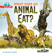 What Does an Animal Eat?: Cmo Utilizar Manuales Infantiles Para Guiar La Investigacin, 3-6 (Activities in Spanish)