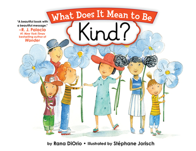 What Does It Mean to Be Kind? - Diorio, Rana