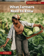 What Farmers Need to Know