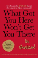 What Got You Here Won't Get You There...in Sales