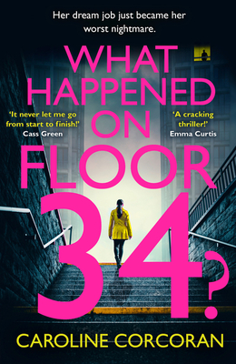 What Happened on Floor 34? - Corcoran, Caroline