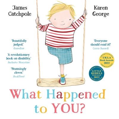 What Happened to You? - Catchpole, James