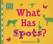 What Has Spots?