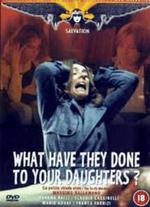 What Have They Done to Your Daughters? - Massimo Dallamano