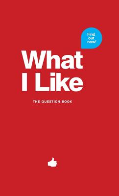 What I Like - red: The question book - Chernus, Patrick, and Fischhaber, Michle