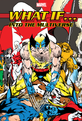 What If?: Into the Multiverse Omnibus Vol. 2 Bryan Hitch Cover - Nocenti, Ann, and Hitch, Bryan