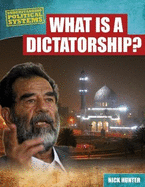 What Is a Dictatorship?