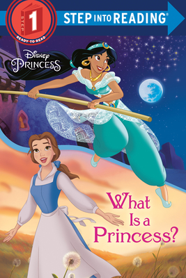 What Is a Princess? (Disney Princess) - Liberts, Jennifer