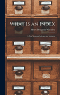 What is an Index: A Few Notes on Indexes and Indexers