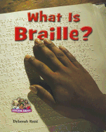 What Is Braille?