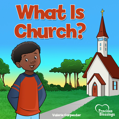 What is Church? - Carpenter, Valerie