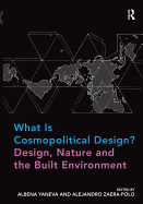 What Is Cosmopolitical Design? Design, Nature and the Built Environment