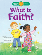 What is Faith?