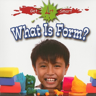 What Is Form? - Markowitz-Meredith, Susan