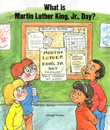 What Is Martin Luther King Jr