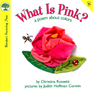 What is Pink?: A Poem about Colors