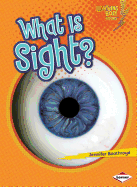 What Is Sight?