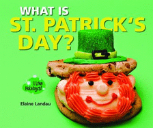 What Is St. Patrick's Day? - Landau, Elaine