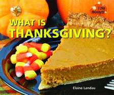 What Is Thanksgiving?