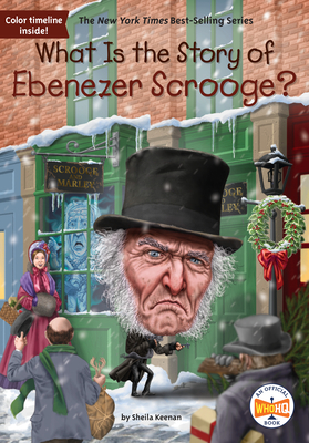 What Is the Story of Ebenezer Scrooge? - Keenan, Sheila, and Who Hq