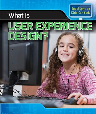 What Is User Experience Design? - Harris Ph D, Patricia