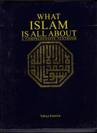 What Islam is All about