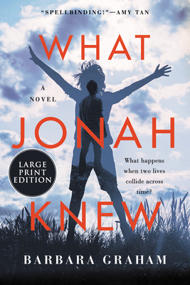 What Jonah Knew - Graham, Barbara