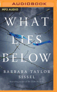 What Lies Below