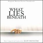 What Lies Beneath [Original Motion Picture Soundtrack]