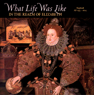 https://www3.alibris-static.com/what-life-was-like-in-the-realm-of-elizabeth-england-ad-1533-1603/isbn/9780783554563.gif