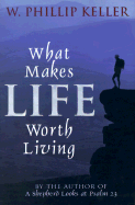 What Makes Life Worth Living