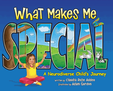 What Makes Me Special: A neurodiverse child's journey