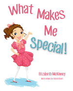 What Makes Me Special!