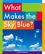 What Makes the Sky Blue?