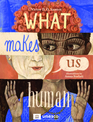 What Makes Us Human - Santos, Victor D O