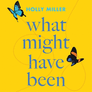 What Might Have Been: the stunning novel from the bestselling author of The Sight of You