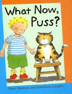 What Now, Puss?
