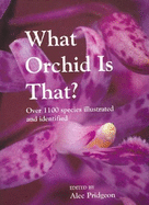 What Orchid is That?