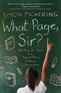 What Page Sir?: The Joy of Text in a Secondary School Classroom
