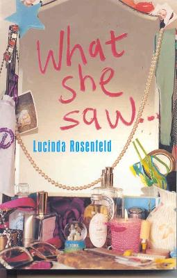 What She Saw - Rosenfeld, Lucinda