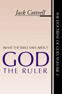 What the Bible Says about God the Ruler