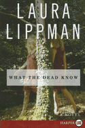 What the Dead Know