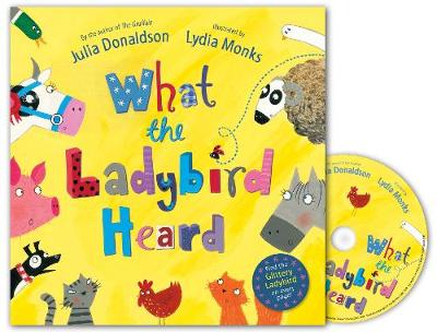 What the Ladybird Heard Book and CD Pack - Donaldson, Julia, and Armstrong, Alexander (Read by)