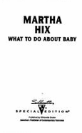 What to Do about Baby