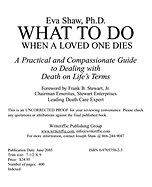 What to Do When a Loved One Dies: a Practical and Compassionate Guide to Dealing With Death on Life's Terms