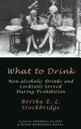 What to Drink: Non-Alcoholic Drinks and Cocktails Served During Prohibition