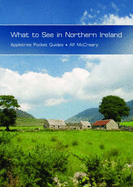 What to See in Northern Ireland