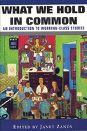 What We Hold in Common: An Introduction to Working-Class Studies