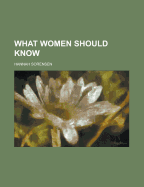 What Women Should Know