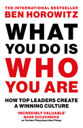 What You Do Is Who You Are Pb: How to Create Your Business Culture